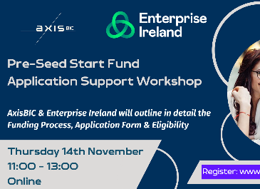 Pre-Seed Start Fund Application Workshop - Nov 14 2024 - CorkBIC & Enterprise Ireland