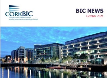 BIC October NEWS; 2021 Entrepreneur Experience; AT Virtual & CorkBIC Webinar; Investment News etc.
